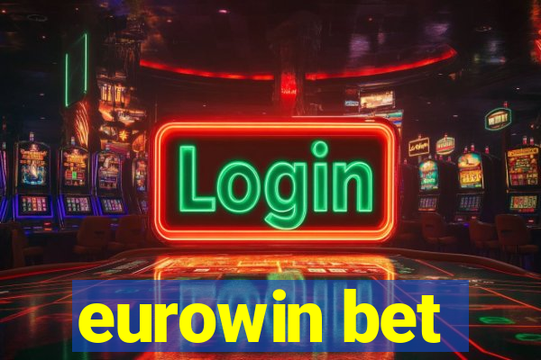 eurowin bet